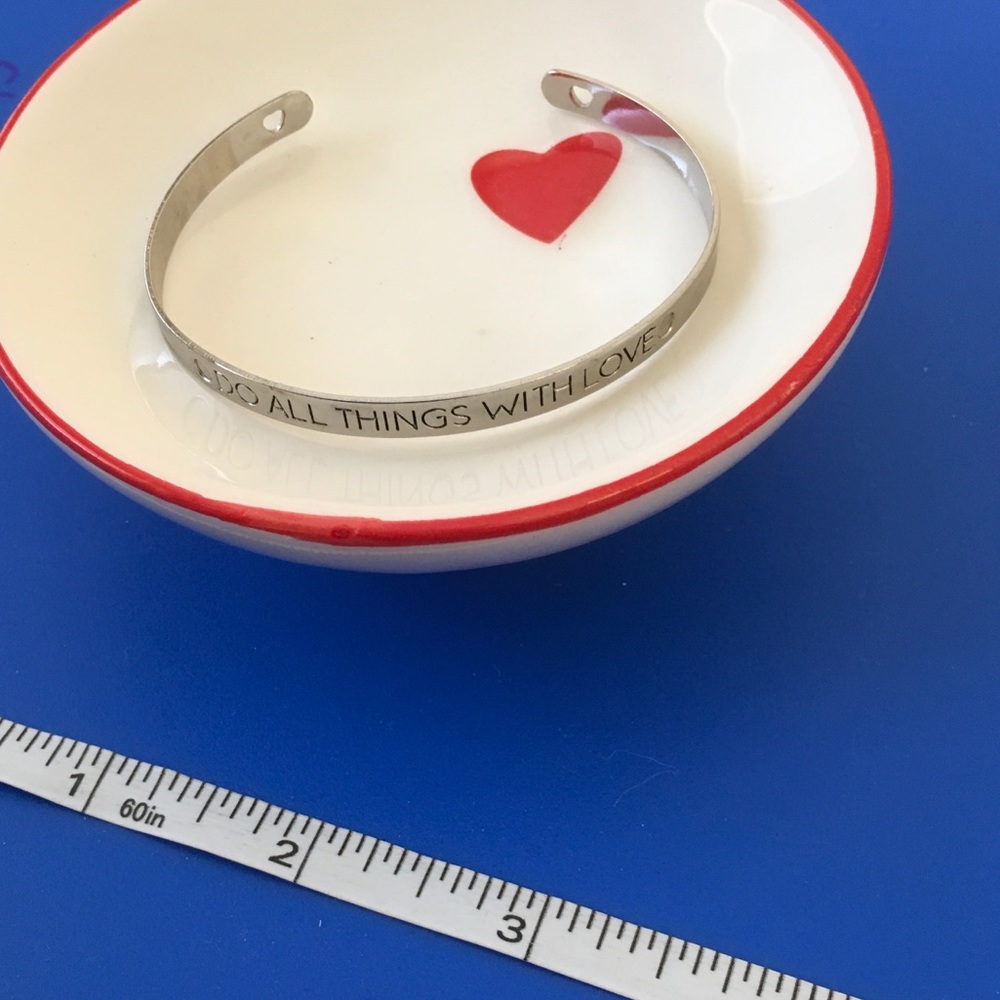 Cuff bracelet “do all things with love”
